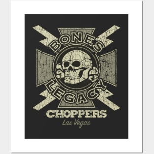 Bones Legacy Choppers 2005 Posters and Art